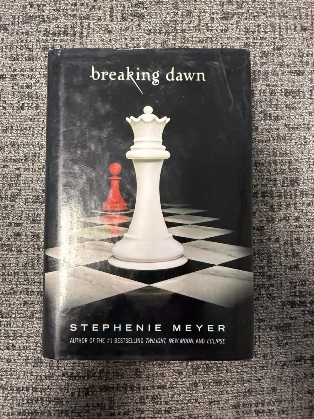 Breaking Dawn by Stephenie Meyer (The Twilight Saga, Hardcover First Edition)